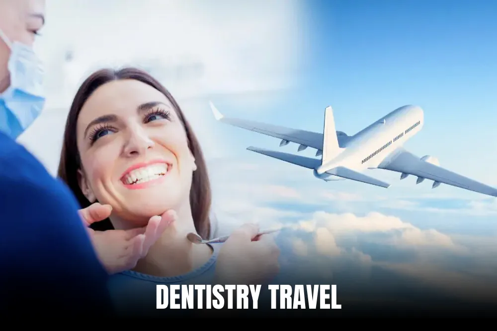 Dentistry Travel