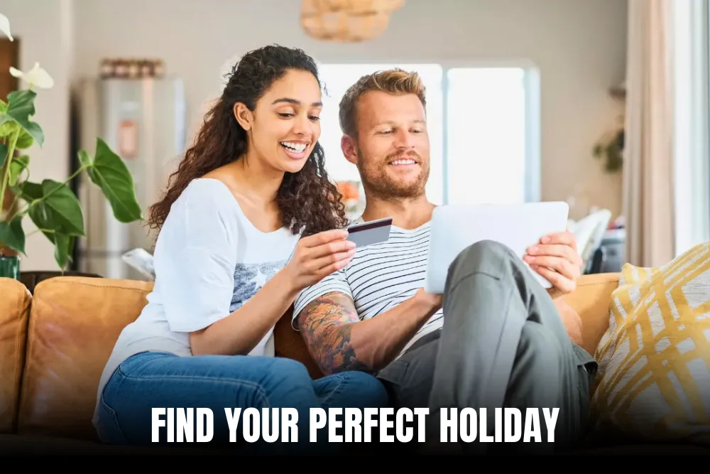 Find Your Perfect Holiday Destination
