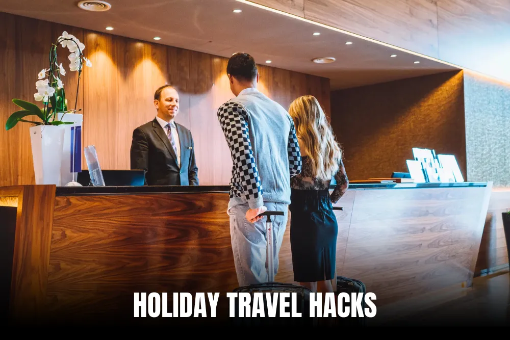 Holiday Travel Hacks